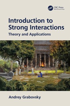 Introduction to Strong Interactions (eBook, ePUB) - Grabovsky, Andrey