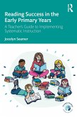 Reading Success in the Early Primary Years (eBook, ePUB)