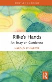 Rilke's Hands (eBook, ePUB)