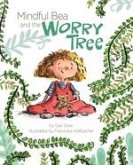 Mindful Bea and the Worry Tree (eBook, ePUB)