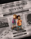 Something Happened in Our Town (eBook, ePUB)