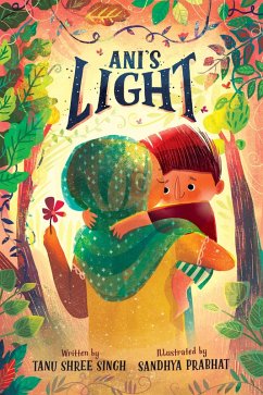Ani's Light (eBook, ePUB) - Singh, Tanu Shree