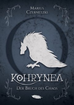 Kohrynea: Der Bruch des Chaos (eBook, ePUB)