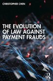 The Evolution of Law against Payment Frauds (eBook, ePUB)