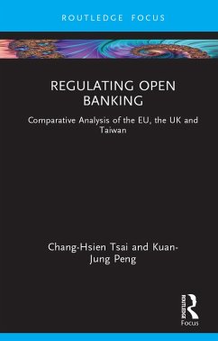 Regulating Open Banking (eBook, ePUB) - Tsai, Chang-Hsien; Peng, Kuan-Jung