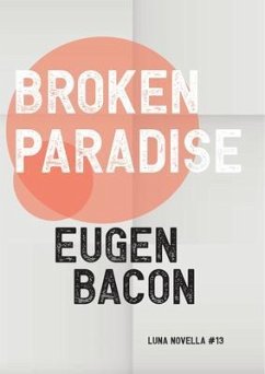 Broken Paradise (eBook, ePUB) - Bacon, Eugen