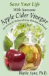 Save Your Life With Awesome Apple Cider... - Bild 1