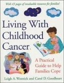 Living With Childhood Cancer (eBook, ePUB)