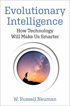 Evolutionary Intelligence (eBook, ePUB) - Neuman, W. Russell