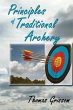Principles of Traditional Archery... - Bild 1