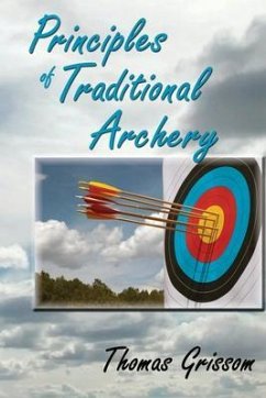 Principles of Traditional Archery (eBook, ePUB)