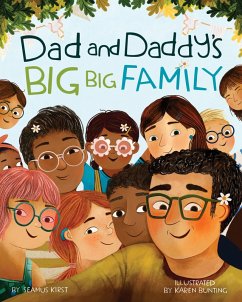 Dad and Daddy's Big Big Family (eBook, ePUB) - Kirst, Seamus