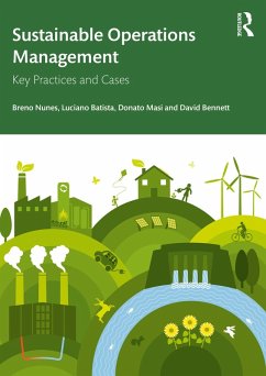 Sustainable Operations Management (eBook, PDF) - Nunes, Breno; Batista, Luciano; Masi, Donato; Bennett, David