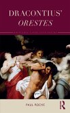 Dracontius' Orestes (eBook, ePUB)