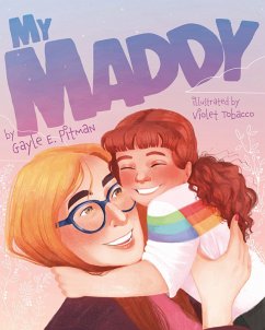 My Maddy (eBook, ePUB) - Pitman, Gayle E.