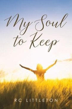 My Soul To Keep (eBook, ePUB) - Littleton, Rc