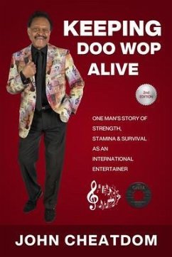 Keeping Doo Wop Alive (eBook, ePUB) - Cheatdom, John