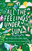 All the Feelings Under the Sun (eBook, ePUB)