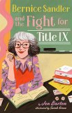 Bernice Sandler and the Fight for Title IX (eBook, ePUB)