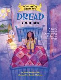 What to Do When You Dread Your Bed (eBook, ePUB)