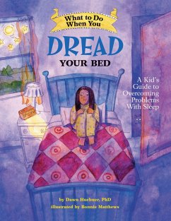 What to Do When You Dread Your Bed (eBook, ePUB) - Huebner, Dawn