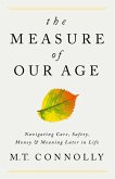 The Measure of Our Age (eBook, ePUB)