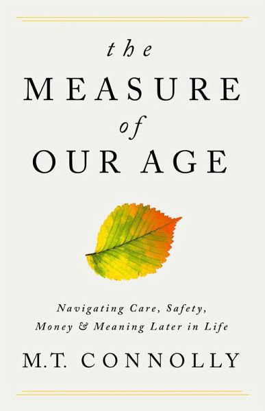 The Measure of Our Age (eBook, ePUB) The Measure of Our Age (eBook, ePUB)