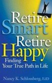 Retire Smart, Retire Happy (eBook, ePUB)