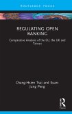 Regulating Open Banking (eBook, PDF)