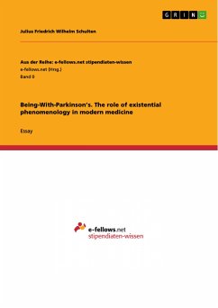 Being-With-Parkinson's. The role of existential phenomenology in modern medicine (eBook, PDF)
