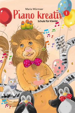 Piano kreativ (eBook, ePUB) - Würmser, Maria