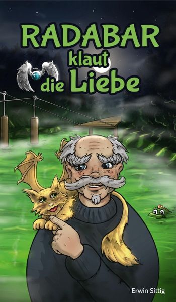 Radabar klaut die Liebe - Teil 1 (eBook, ePUB) Radabar klaut die Liebe - Teil 1 (eBook, ePUB)