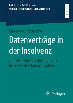 Datenverträge in der Insolvenz - Dreusche, Maxime von