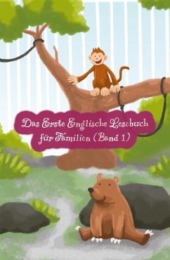 Das Erste Englische Lesebuch für Familien (farbig illustrierte Ausgabe, Band 1) - Brant, Adelina