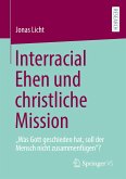 Interracial Ehen und christliche Mission