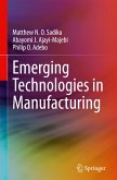 Emerging Technologies in Manufacturing