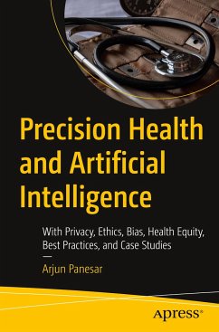 Precision Health and Artificial Intelligence - Panesar, Arjun