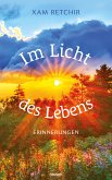 Im Licht des Lebens – Erinnerungen (eBook, ePUB)