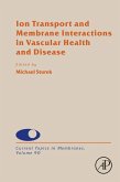 Ion Transport and Membrane Interactions in Vascular Health and Disease (eBook, ePUB)