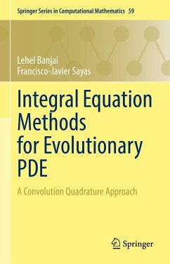 Integral Equation Methods for Evolutionary PDE (eBook, PDF) - Banjai, Lehel; Sayas, Francisco-Javier