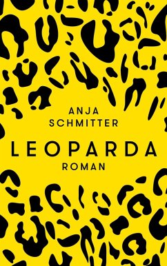 Leoparda (eBook, ePUB) - Schmitter, Anja