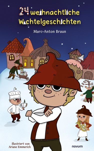 24 weihnachtliche Wichtelgeschichten (eBook, PDF) 24 weihnachtliche Wichtelgeschichten (eBook, PDF)
