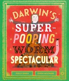 Darwin's Super-Pooping Worm Spectacular (eBook, ePUB)