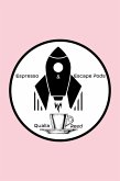 Espresso and Escape Pods (eBook, ePUB)
