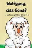 Wolfgang, das Schaf (eBook, ePUB) Wolfgang, das Schaf (eBook, ePUB)