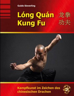 Lóng Quán Kung Fu (eBook, ePUB)