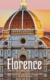 Florence Travel Tips and Hacks: Make the Most of Your Time in This Iconic City With our top Tips! (eBook, ePUB)