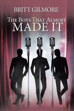 The Boys That Almost Made It (eBook, ePUB) - Gilmore, Britt