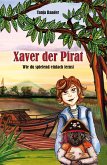 Xaver der Pirat (eBook, ePUB)