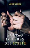 Ein Tag im Leben des 179212 (eBook, ePUB)